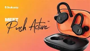 Push Active True Wireless Specs, Features, and Value: Is it worth the price tag?
